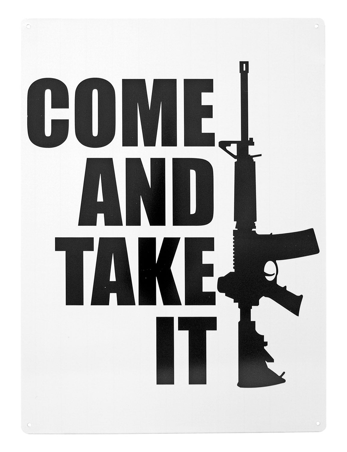 Come and Take it AR-15 Metal Tin Sign