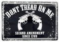 Don't Tread on Me Second Amendment Tin Sign