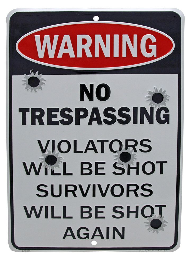 Violators Will Be Shot Tin Sign