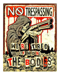 No Trespassing - Tin Sign
