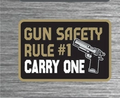 Gun Safety Rule #1 Carry One Tactical Patch - 2x3 Inches
