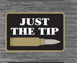Just The Tip Tactical Patch - 2x3 Inches